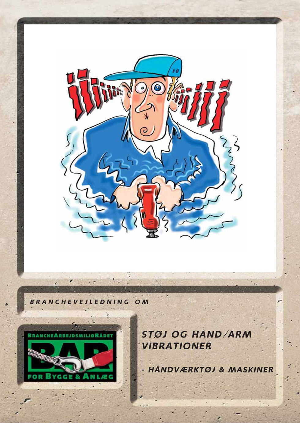 Forhåndsvisning af produktet Støj og hånd/arm-vibrationer