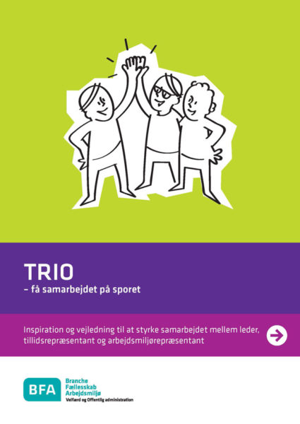 Trio – få samarbejdet på sporet