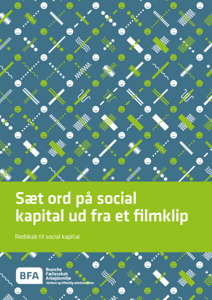 Sæt ord på social kapital ud fra et filmklip