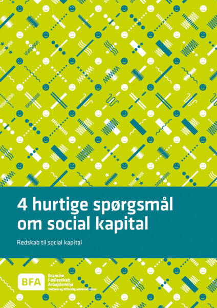 4 hurtige spørgsmål om social kapital